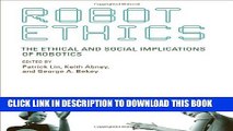 [PDF] Robot Ethics: The Ethical and Social Implications of Robotics Full Online