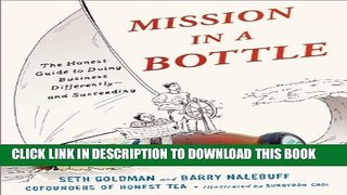 [PDF] Mission in a Bottle: The Honest Guide to Doing Business Differently--and Succeeding Popular