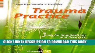 [PDF] Trauma Practice: Tools for Stabilization and Recovery Full Online