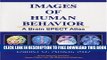 Collection Book Images of Human Behavior: A Brain SPECT Atlas