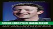[PDF] The Boy Billionaire: Mark Zuckerberg In His Own Words (In Their Own Words) Popular Colection