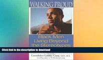 EBOOK ONLINE  Walking Proud: Black Men Living Beyond the Stereotypes FULL ONLINE