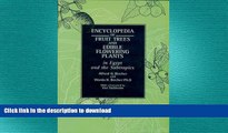 READ THE NEW BOOK Encyclopedia of Fruit Trees and Edible Flowering Plants in Egypt and the
