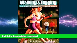READ  Walking and Jogging for Health and Wellness (Wadsworth Activities)  GET PDF