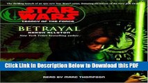 [Read] Star Wars: Legacy of the Force: Betrayal: Book 1 Ebook Free