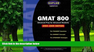 Big Deals  GMAT 800, 2004 Edition (Kaplan GMAT Advanced)  Best Seller Books Best Seller