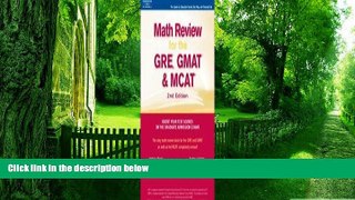 Big Deals  Math Review: GRE, GMAT, MCAT 2nd ed (Peterson s GRE/GMAT Math Review)  Free Full Read