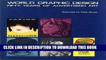 [PDF] World Graphic Design: Fifty Years of Advertising Art Popular Colection