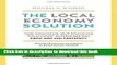 Read The Local Economy Solution: How Innovative, Self-Financing 