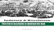 Read Industry and Revolution: Social and Economic Change in the Orizaba Valley, Mexico (Harvard