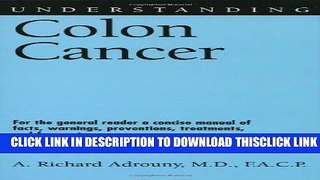 [Read] Understanding Colon Cancer Popular Online