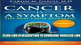 [Read] Cancer Is A Symptom - 2nd Edition Popular Online