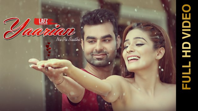 YAARIAN NA PA BAITHI (Full Video) || LAFZ Feat.RUSHALI || New Punjabi Songs 2016 || AMAR AUDIO