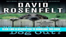 [PDF] Who Let the Dog Out?: An Andy Carpenter Mystery (An Andy Carpenter Novel) Full Colection