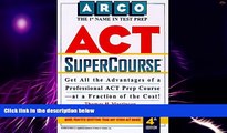 Big Deals  Act Supercourse (Supercourse for the Act)  Best Seller Books Most Wanted