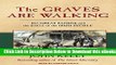 [Reads] The Graves Are Walking: The Great Famine and the Saga of the Irish People Online Ebook