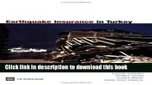 PDF Earthquake Insurance in Turkey: History of the Turkish Catastrophe Insurance Pool  Ebook Free