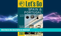FAVORIT BOOK Let s Go 2001: Spain   Portugal Incl Morocco: The World s Bestselling Budget Travel