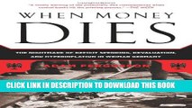 [PDF] When Money Dies: The Nightmare of Deficit Spending, Devaluation, and Hyperinflation in