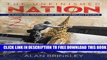 Collection Book The Unfinished Nation: A Concise History of the American People Volume 2
