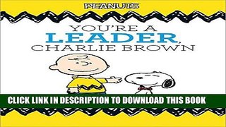 [PDF] You re a Leader, Charlie Brown Full Online
