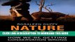 [PDF] Nature Crime: How We re Getting Conservation Wrong Full Collection