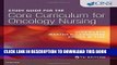 New Book Study Guide for the Core Curriculum for Oncology Nursing