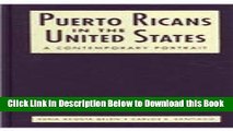 [Best] Puerto Ricans in the United States: A Contemporary Portrait Free Ebook