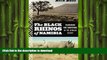READ PDF The Black Rhinos of Namibia: Searching for Survivors in the African Desert READ NOW PDF