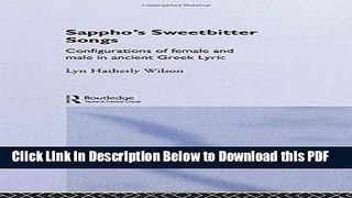[Read] Sappho s Sweetbitter Songs Ebook Free