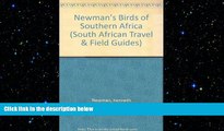 FREE DOWNLOAD  Newman s Birds of Southern Africa (South African Travel   Field Guides) READ ONLINE