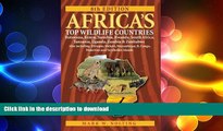 PDF ONLINE Africa s Top Wildlife Countries: Botswana, Kenya, Namibia, Rwanda, South Africa,