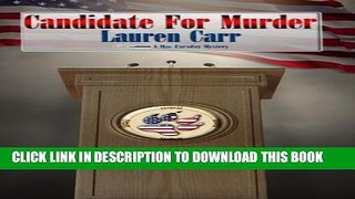 [PDF] Candidate for Murder (A Mac Faraday Mystery) (Volume 12) Full Online