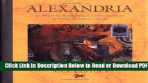 [Get] Alexandria: In Which the Extraordinary Correspondence of Griffin   Sabine Unfolds Popular