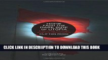 [PDF] Home from the Dark Side of Utopia: A Journey through American Revolutions Full Colection