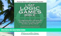 Big Deals  The PowerScore LSAT Logic Games Bible  Free Full Read Best Seller