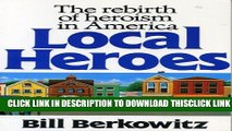 [PDF] Local Heroes: The Rebirth of Heroism in America Popular Collection