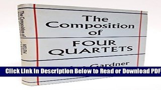 [PDF] The Composition of Four Quartets Free New