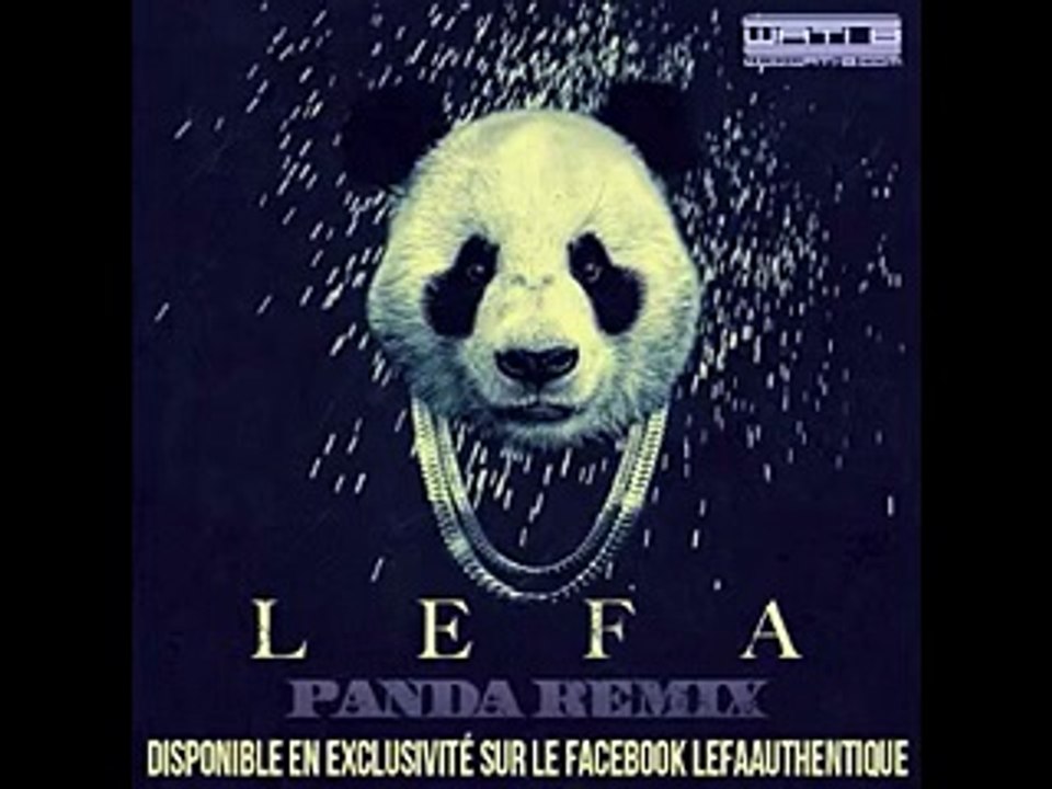 Lefa - Panda Remix - dailymotion