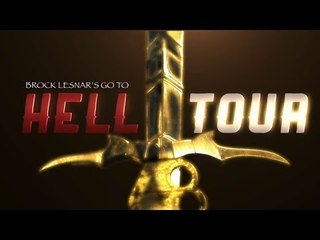 Brock Lesnar's Go to Hell Tour : Next Month Only On WWE Network
