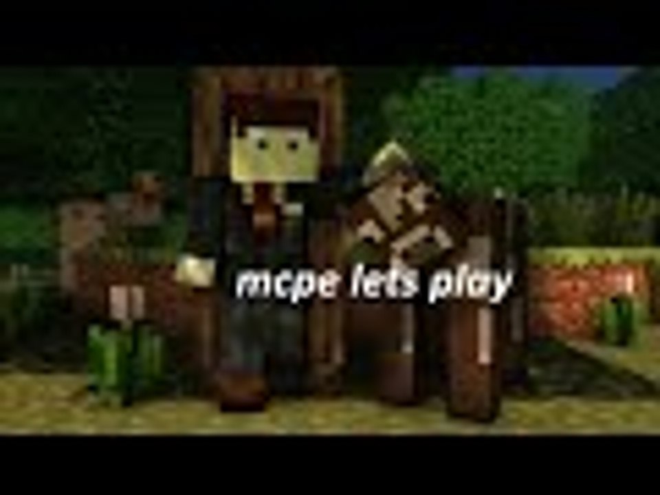 Mcpe let's play s.2 p.4