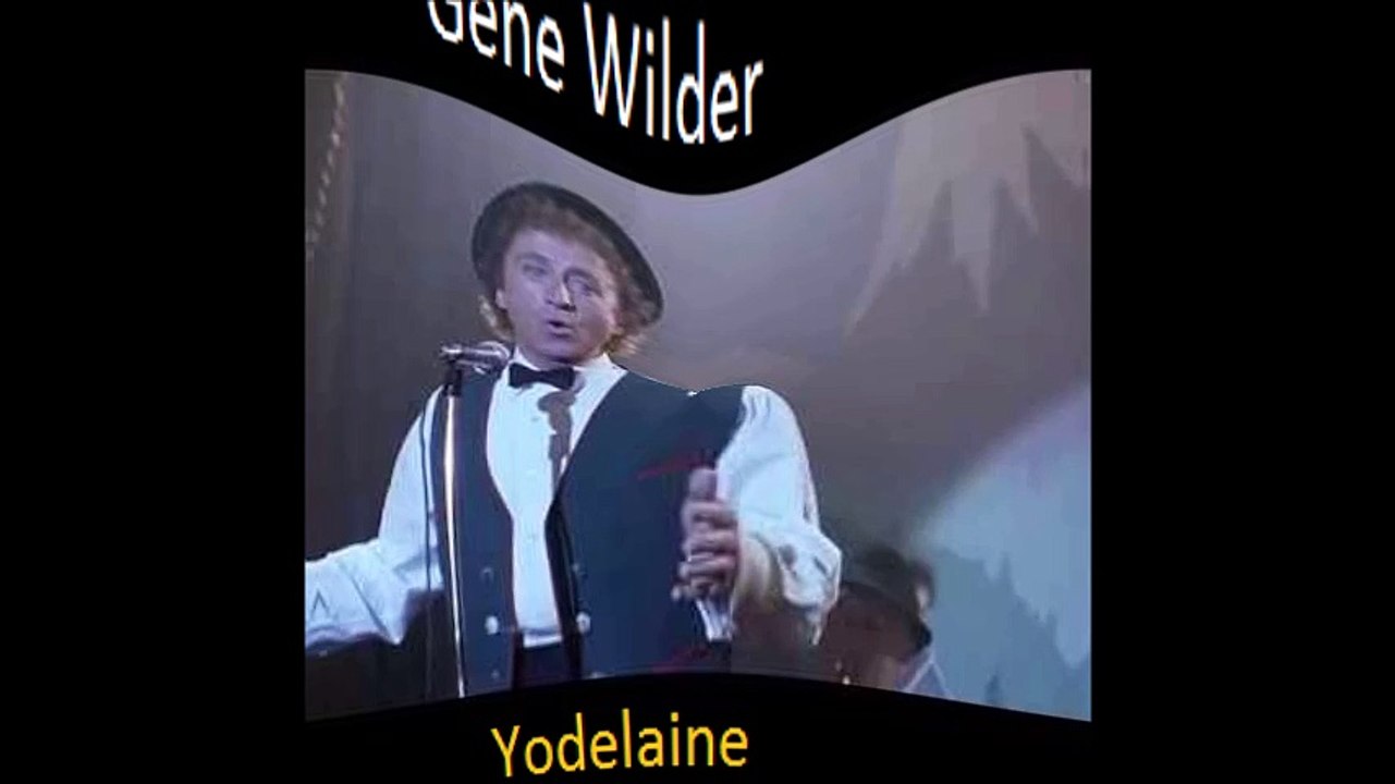 Gene Wilder - Yodelaine (Bastard Batucada WillyWonca Remix)