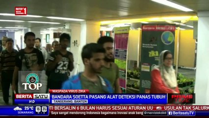 Bandara Soetta Pasang Thermo Scanner Antisipasi Virus Zika