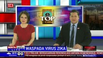 Pemerintah Diminta Cepat Cegah Pencegahan Virus Zika