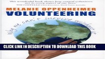 [PDF] Volunteering: Why We Can t Survive Without It Full Online