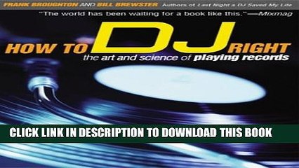 [PDF] How to DJ Right: The Art and Science of Playing Records Full Colection
