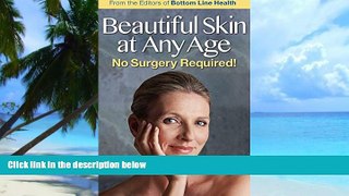 Big Deals  Beautiful Skin at Any Age: No Surgery Required!  Free Full Read Best Seller