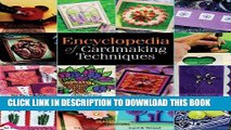 [PDF] Encyclopedia of Cardmaking Techniques Full Collection