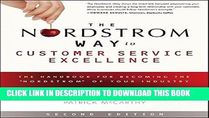 [PDF] The Nordstrom Way to Customer Service Excellence: The Handbook For Becoming the "Nordstrom"