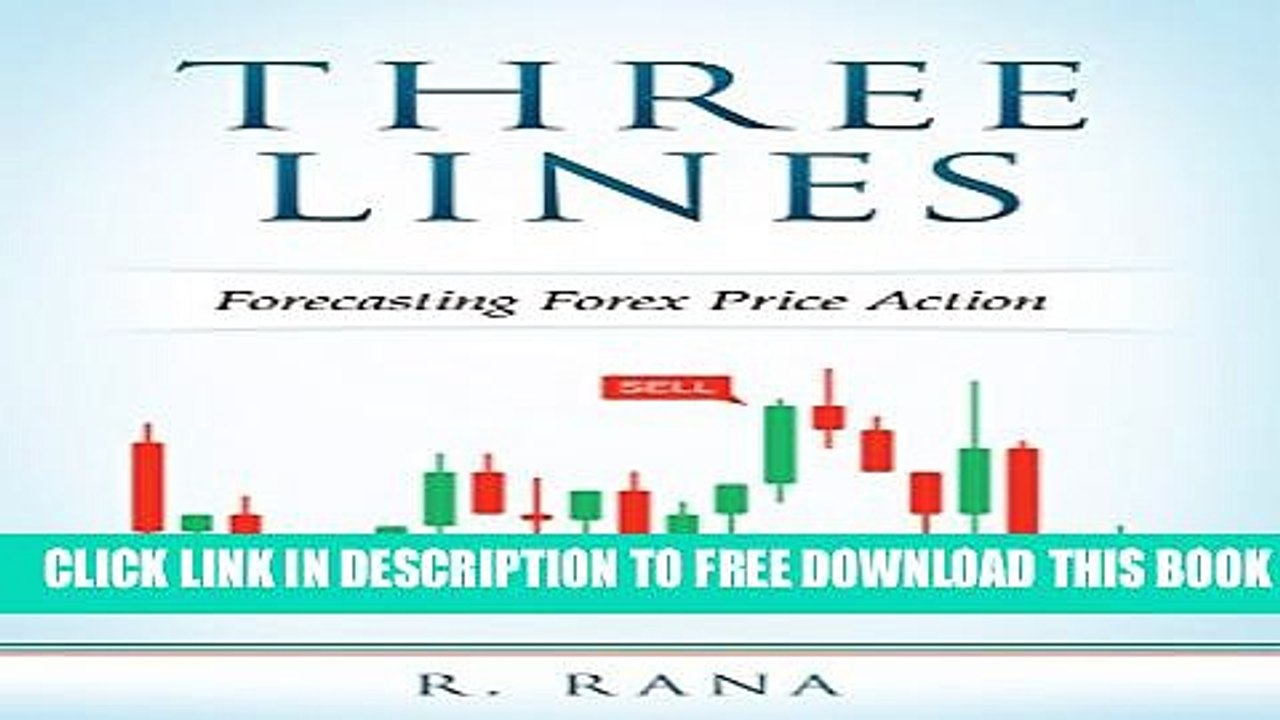 [PDF] Three Lines Forecasting Forex Price Action Full Colection